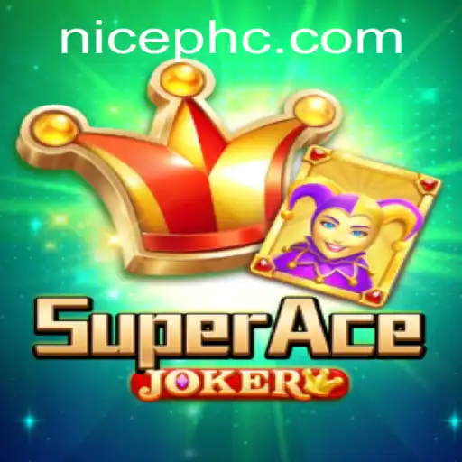 Exploring the Dynamic World of SuperAceJoker: A Guide for NicePH Enthusiasts