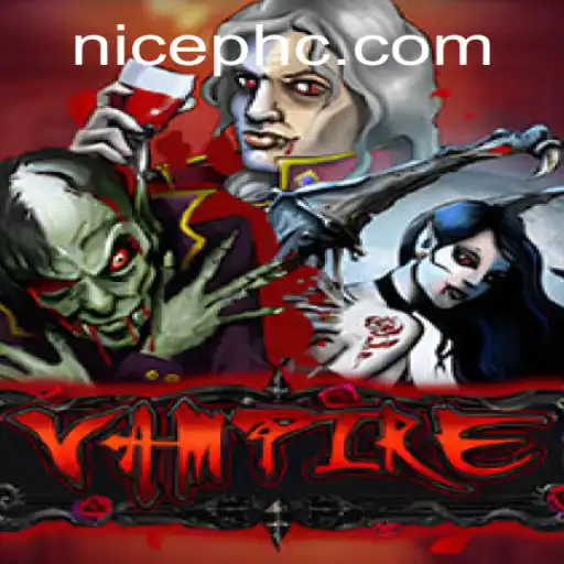 The Thrilling World of 'Vampire'—An Introduction to the Game and Its New 'NicePH' Update